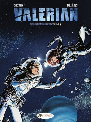 cover image of Valerian: The Complete Collection, Volume 7